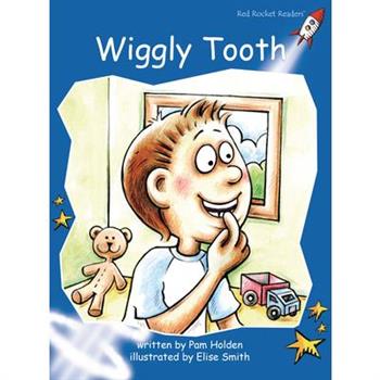 Wiggly Tooth
