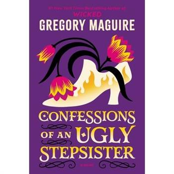 Confessions of an Ugly Stepsister