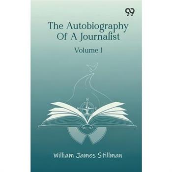 The Autobiography Of A Journalist