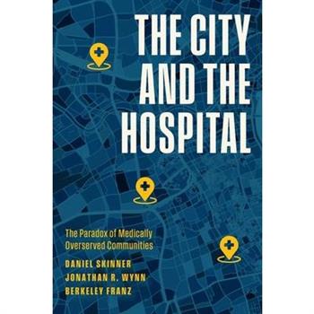 The City and the Hospital