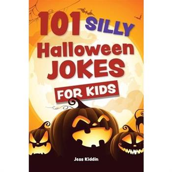 101 Silly Halloween Jokes for Kids