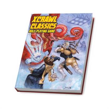 Xcrawl Classics Core Rulebook