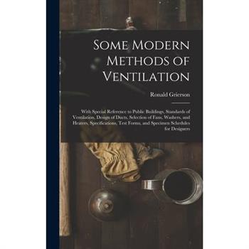 Some Modern Methods of Ventilation