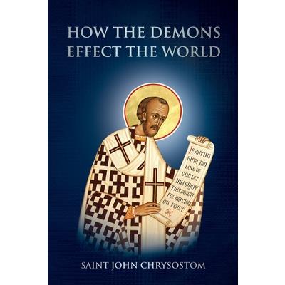 How the Demons Effect the World