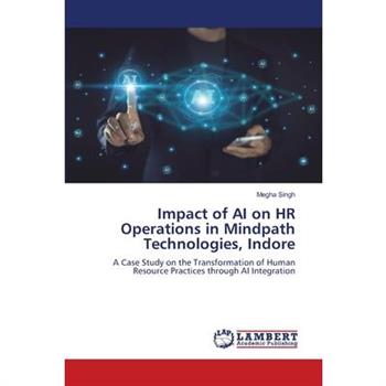 Impact of AI on HR Operations in Mindpath Technologies, Indore