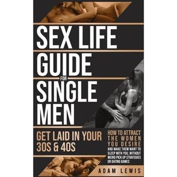 Sex Life Guide for Single Men