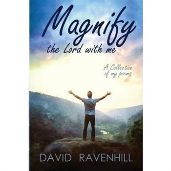 Magnify the Lord With Me