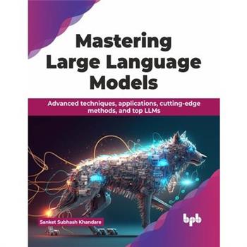 Mastering Large Language Models