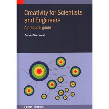Boost Your Creativity: A Guide for Scientists and Engineers
