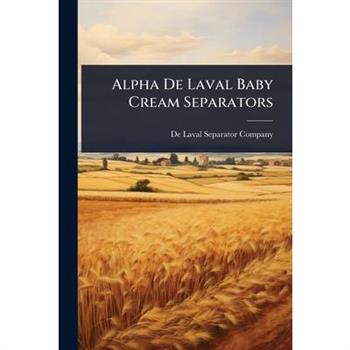 Alpha De Laval Baby Cream Separators