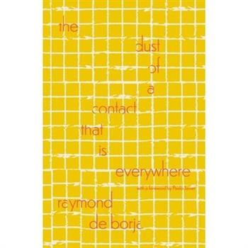 The Dust of a Contact That Is Everywhere