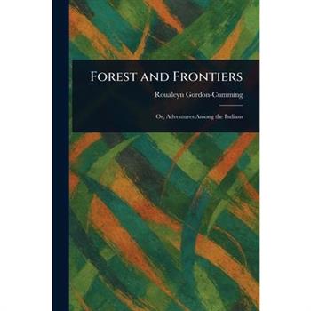 Forest and Frontiers