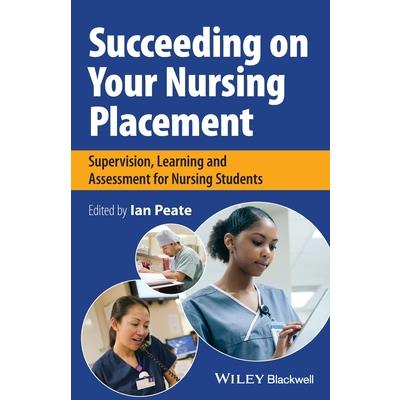 Succeeding on your Nursing Placement