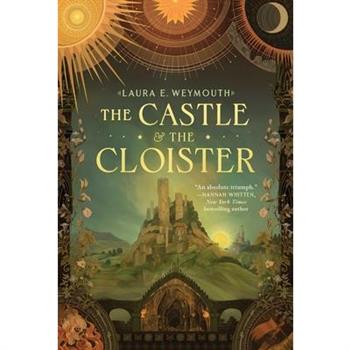 The Castle & the Cloister