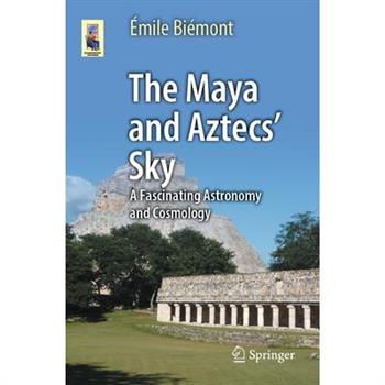 The Maya and Aztecs' Sky