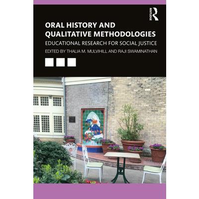 Oral History and Qualitative Methodologies