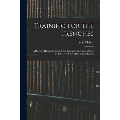 Training for the Trenches