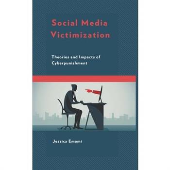 Social Media Victimization