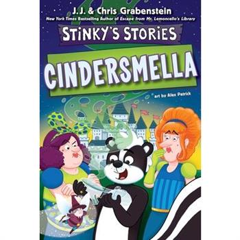 Stinky's Stories #5: Cindersmella