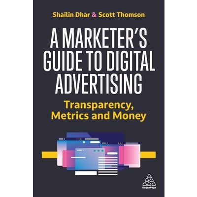 A Marketer's Guide to Digital Advertising