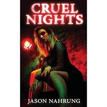 Cruel Nights