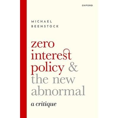 Zero Interest Policy and the New Abnormal