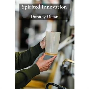 Spirited Innovation
