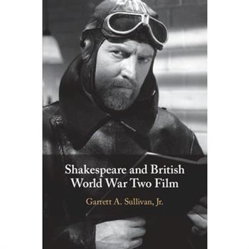 Shakespeare and British World War Two Film