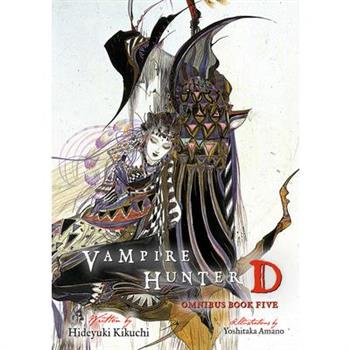 Vampire Hunter D Omnibus: Book Five