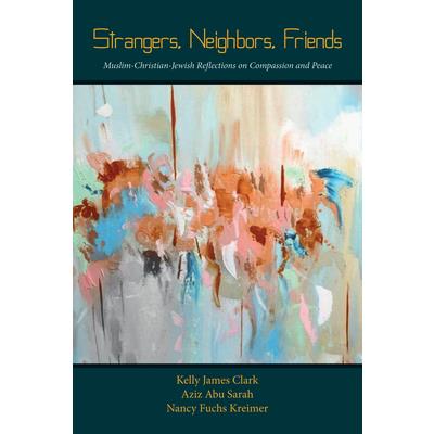 Strangers, Neighbors, Friends