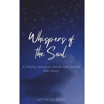 Whispers of the Soul