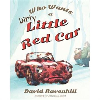 Who Wants a Dirty Little Red Car