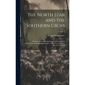 The North Star and the Southern Cross
