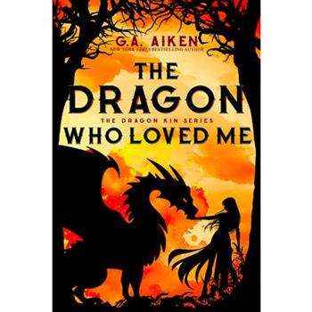 The Dragon Who Loved Me