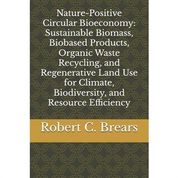 Nature-Positive Circular Bioeconomy