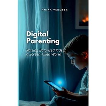 Digital Parenting