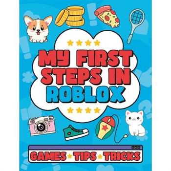 My First Steps in Roblox