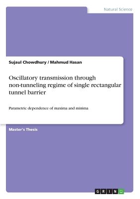 Oscillatory transmission through non-tunneling regime of single rectangular tunnel barrier
