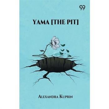 Yama [The Pit]