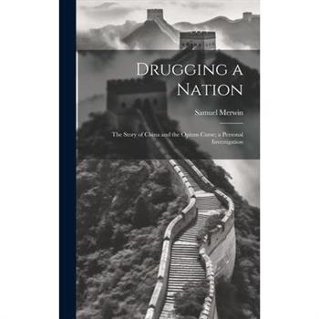 Drugging a Nation