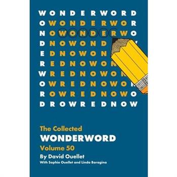 The Collected Wonderword Volume 50