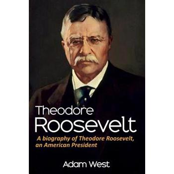 Theodore Roosevelt