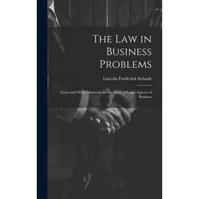 The Law in Business Problems