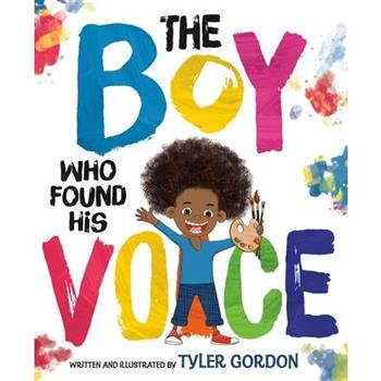 The Boy Who Found His Voice