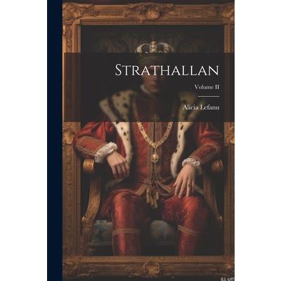 Strathallan; Volume II