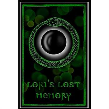 Loki's Lost Memory