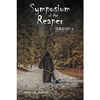 Symposium of the Reaper