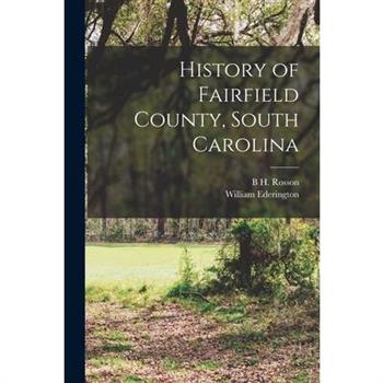 History of Fairfield County, South Carolina