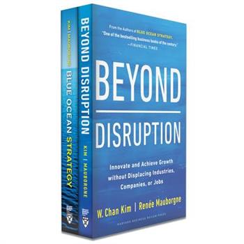 Blue Ocean Strategy + Beyond Disruption Collection (2 Books)