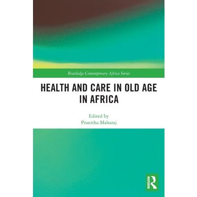 Health and Care in Old Age in Africa